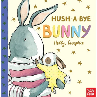 Hush-A-Bye Bunny - Board Book