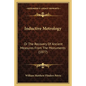 Inductive Metrology: Or the Recovery of Ancient Measures from the Monuments (1877) - Paperback