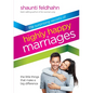 The Surprising Secrets of Highly Happy Marriages: The Little Things That Make a Big Difference - Hardcover