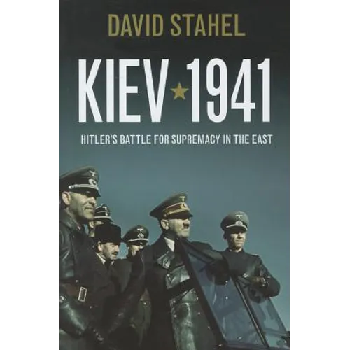 Kiev 1941 - Hardcover