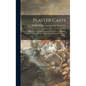 Plaster Casts: Reproductions From Antique, Renaissance and Modern Sculpture. Subjects for the Interior Decoration of Schools and Home - Hardcover