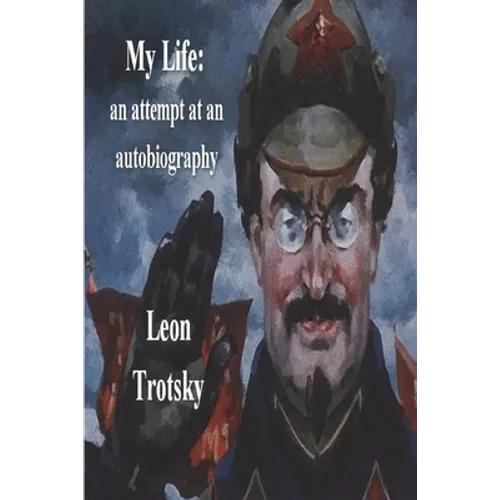 My Life: An Attempt at an Autobiography - Paperback