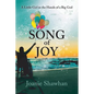 Song of Joy: A Little Girl in the Hands of a Big God - Paperback
