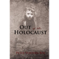 Out of the Holocaust - Paperback