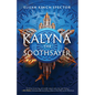 Kalyna the Soothsayer - Hardcover