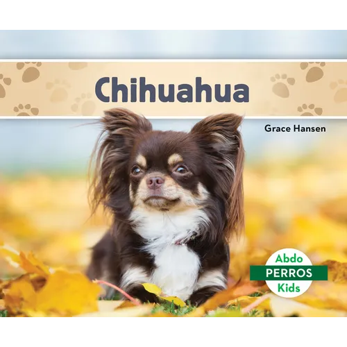 Chihuahuas (Spanish Version) - Library Binding