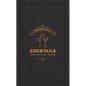 Essentials: Cocktails: Over 500 Classic Recipes - Hardcover