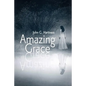Amazing Grace - Paperback
