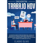 Encuentra trabajo hoy: ¿Te sientes como un pez en medio del océano de búsqueda de trabajo? Descubre herramientas y técnicas para encontrar el - Paperback