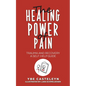 The Healing Power of Pain - Paperback