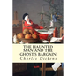 The Haunted Man and the Ghost's Bargain - Paperback