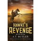 Hawke's Revenge - Hardcover