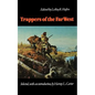 Trappers of the Far West: Sixteen Biographical Sketches - Paperback