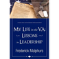 My Life in the Va: Lessons in Leadership - Paperback