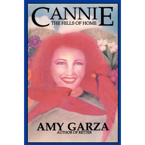 Cannie: The Hills of Home - Paperback