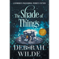 The Shade of Things: A Humorous Paranormal Women's Fiction (Large Print) - Paperback