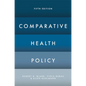Comparative Health Policy - Paperback