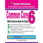 Common Core Math Exercise Book for Grade 6: Student Workbook and Two Realistic Common Core Math Tests - Paperback