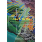 Living To The Plus: How to Turn Negative Situations into Positive Experiences - Paperback