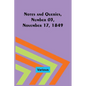 Notes and Queries, Number 03, November 17, 1849 - Paperback