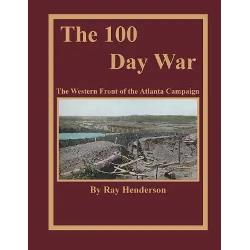 The 100 Day War - Paperback