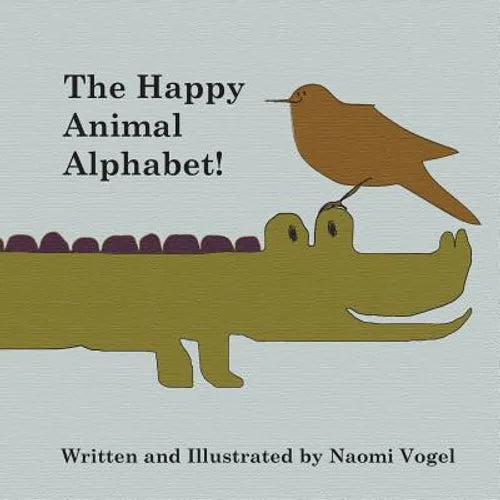 The Happy Animal Alphabet! - Paperback