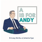 A is for Andy - Hardcover