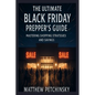 The Ultimate Black Friday Prepper's Guide: Mastering Shopping Strategies and Savings - Paperback