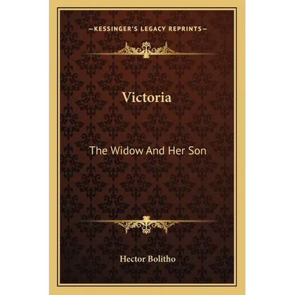 Victoria: The Widow And Her Son - Paperback