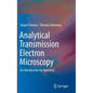 Analytical Transmission Electron Microscopy: An Introduction for Operators - Hardcover