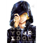 Not Your Idol, Vol. 2 - Paperback