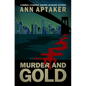 Murder and Gold - Paperback