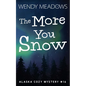 The More You Snow - Paperback