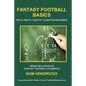 Fantasy Football Basics: The Ultimate How-to Guide for Beginners - Paperback