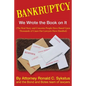 Bankruptcy - We Wrote the Book on It - Paperback