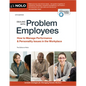 Dealing with Problem Employees: How to Manage Performance & Personal Issues in the Workplace - Paperback