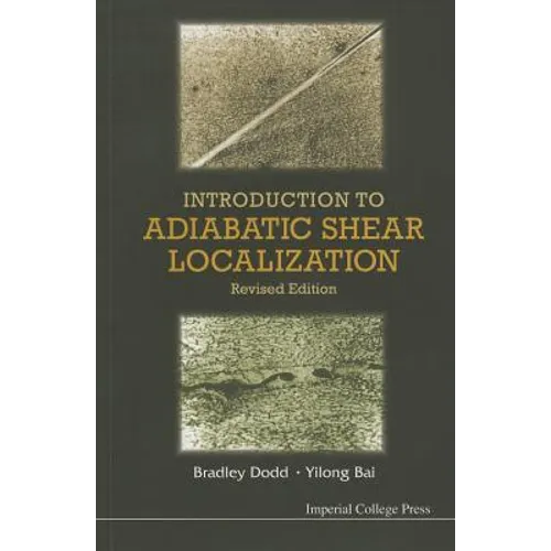 Introduction to Adiabatic Shear Localization (Revised Edition) - Paperback
