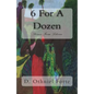 6 For A Dozen: Stories From Liberia - Paperback
