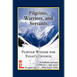 Pilgrims, Warriors, and Servants: Puritan Wisdom for Today's Church - Paperback