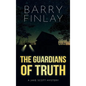 The Guardians of Truth - Hardcover