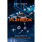The Playbook: Using Sports to Unlock Faith Principles - Paperback