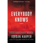Everybody Knows - Hardcover