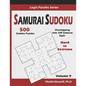 Samurai Sudoku: 500 Hard to Extreme Sudoku Puzzles Overlapping into 100 Samurai Style - Paperback