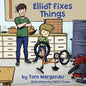 Elliot Fixes Things - Paperback