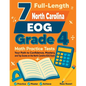 7 Full-Length North Carolina EOG Grade 4 Math Practice Tests: Your Path to Confidence, Mastery, and Top Scores on the North Carolina EOG Exam - Paperback