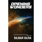 Opening Wonders - Hardcover