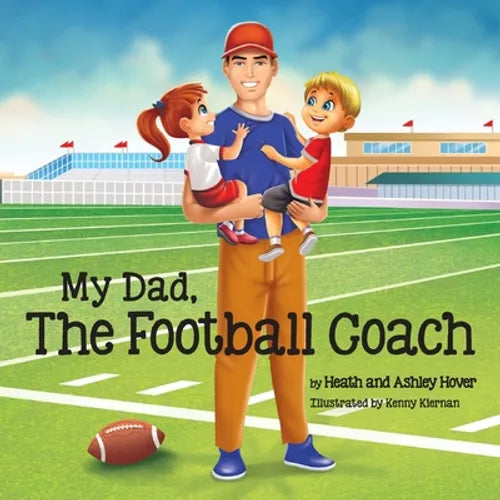 My Dad, The Football Coach - Paperback
