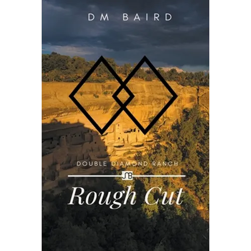 Rough Cut - Paperback