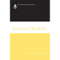 Joel and Obadiah: A Commentary - Paperback