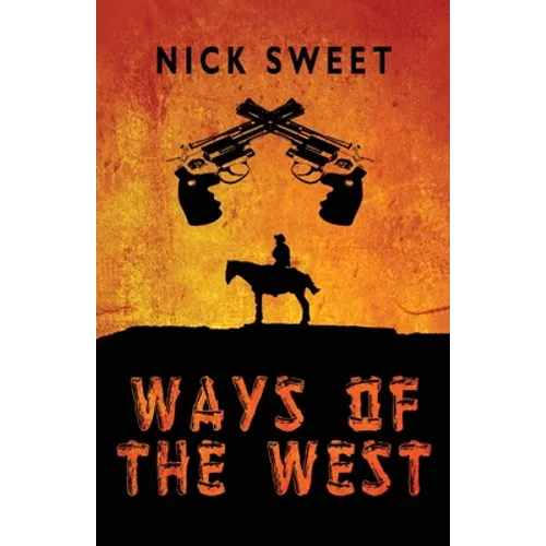 Ways of the West - Paperback